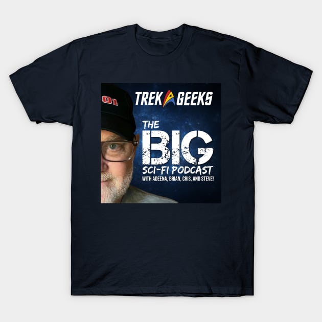 The Retired Guy T-Shirt by The BIG Sci-Fi Podcast